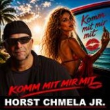 Horst Chmella - komm mit mir mit